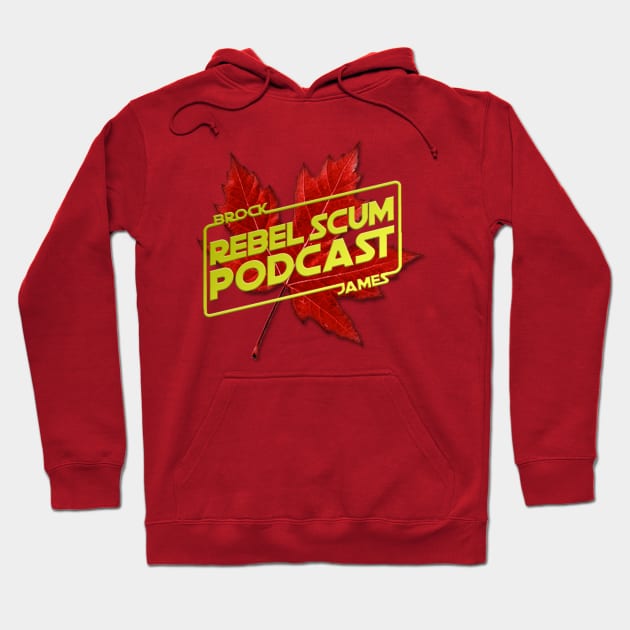 Rebel Scum Podcast - Canadian Roots - Canada 150 Hoodie by RebelScumPodcast